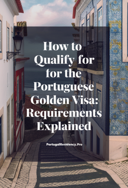 pin-how-to-qualify-for-the-portuguese-golden-visa-requ-17550